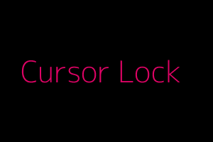 Cursor Lock